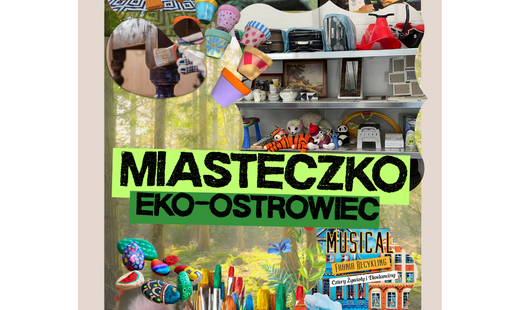 Zdjęcie do Miasteczko EKO-OSTROWIEC &ndash; ekologia podczas Dni Ostrowca