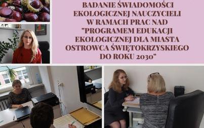 Zdjęcie do BADANIE ŚWIADOMOŚCI EKOLOGICZNEJ NAUCZYCIELI W RAMACH PRAC NAD &quot;PROGRAMEM EDUKACJI EKOLOGICZNEJ DLA MIASTA OSTROWCA ŚWIĘTOKRZYSKIEGO DO ROKU 2030&quot;
